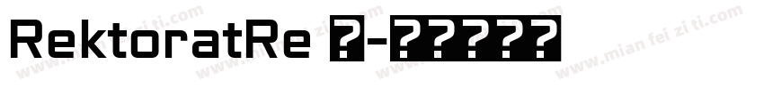 RektoratRe 语字体转换